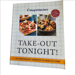 Weight Watchers Take-Out Tonight Cookbook 150+Recipes
